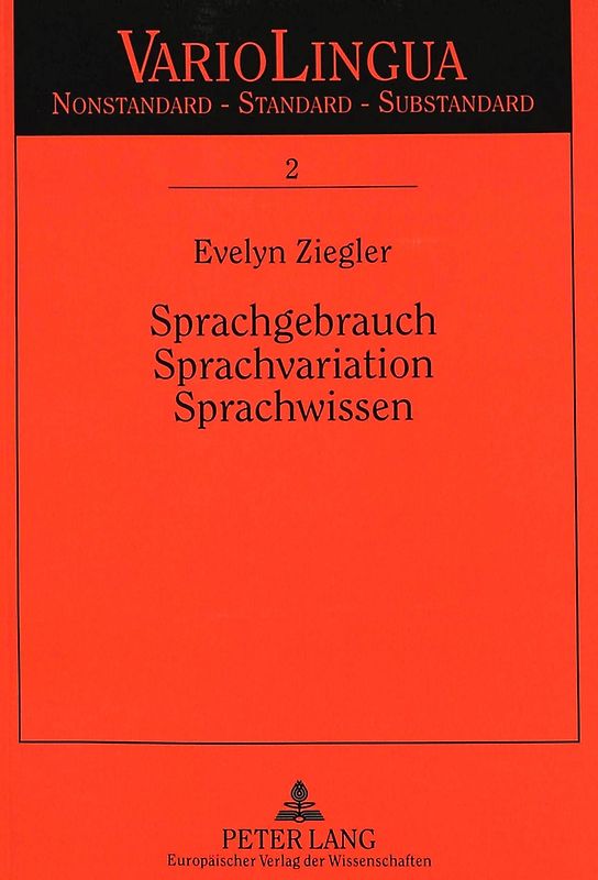 Sprachgebrauch – Sprachvariation – Sprachwissen