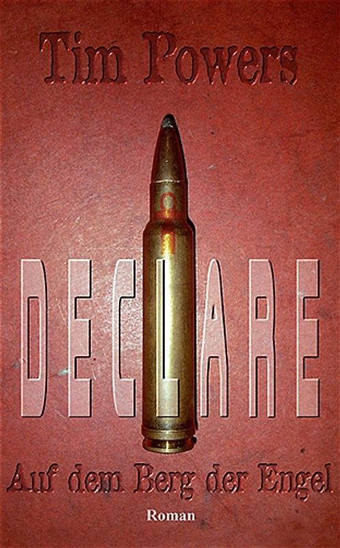 Declare - Auf dem Berg der Engel