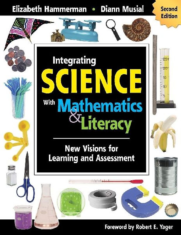 Integrating Science With Mathematics & Literacy