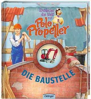 Entdecke die Welt mit Polo Propeller - Die Baustelle