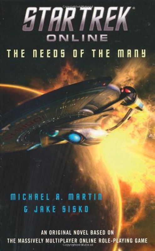 Star Trek Online: The Needs of the Many - Michael A. Martin