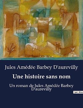 Une histoire sans nom