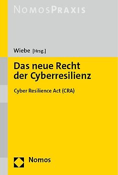 Das neue Recht der Cyberresilienz