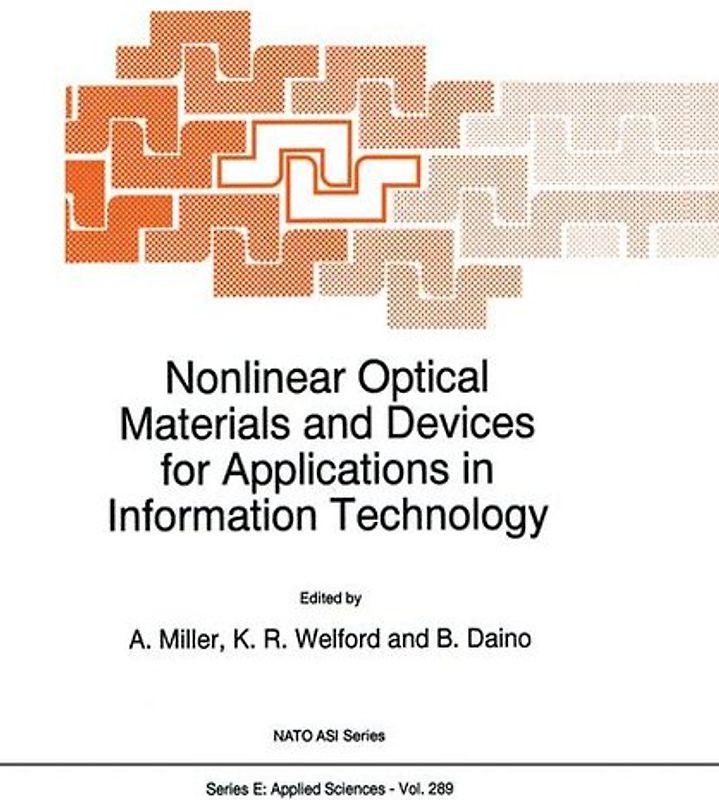 Nonlinear Optical Materials and Devices for Applications in Information Technology