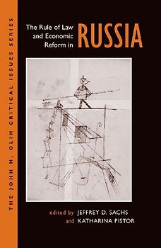 The Rule Of Law And Economic Reform In Russia