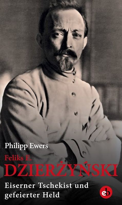 Feliks E. Dzierżyński