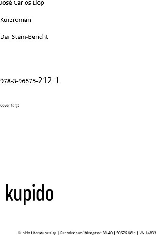 Der Bericht ›Guillermo Stein‹