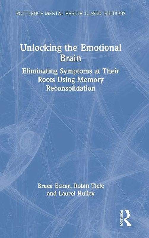Unlocking the Emotional Brain