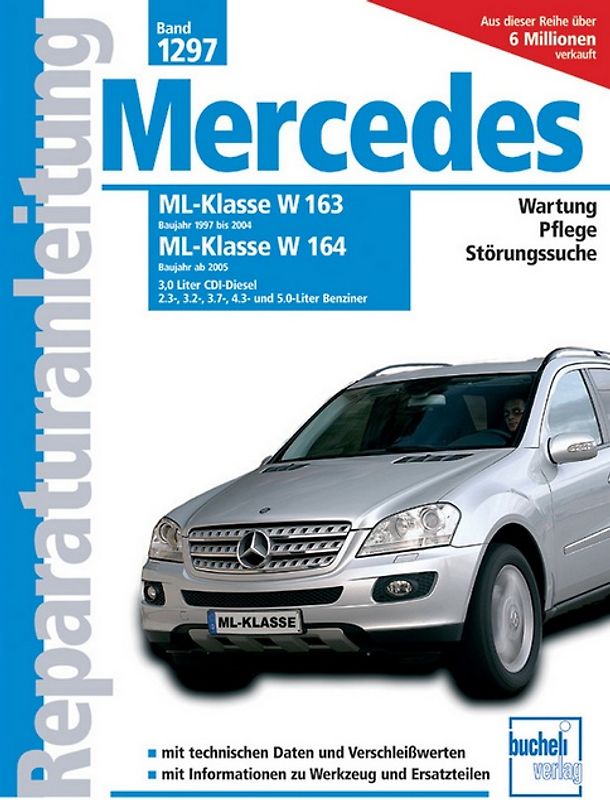 Mercedes-Benz ML Serie 163 (1997-2004) Serie 164 (ab 2005)