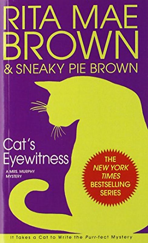 Cat's Eyewitness (Mrs. Murphy Mysteries) - Rita Mae Brown