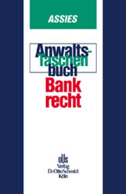 Anwalts-Taschenbuch Bankrecht