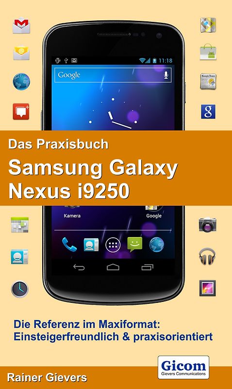 Das Praxisbuch Samsung Galaxy Nexus i9250