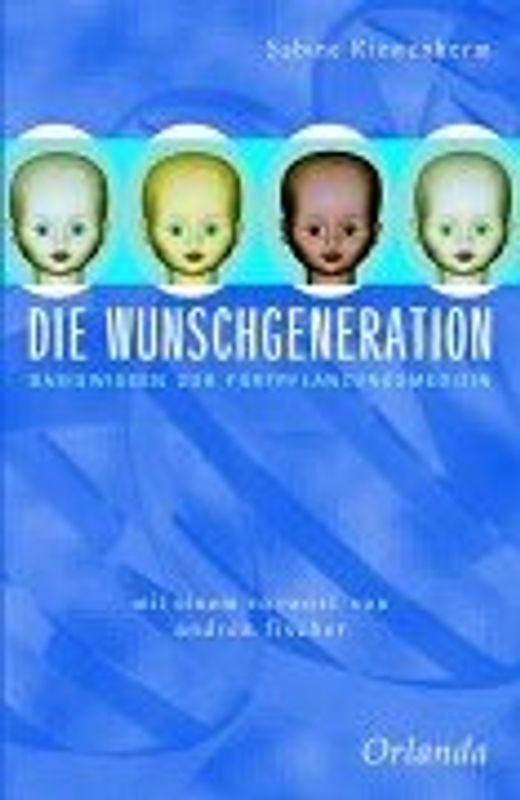 Die Wunschgeneration