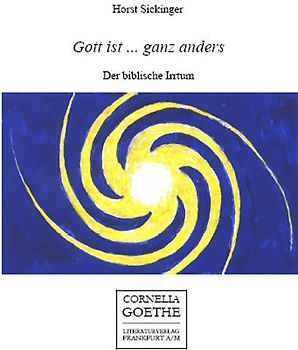 Gott ist ... ganz anders