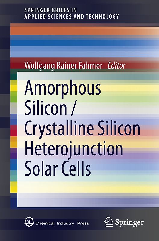 Amorphous Silicon / Crystalline Silicon Heterojunction Solar Cells