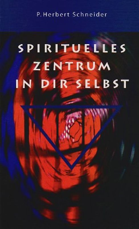 Spirituelles Zentrum in Dir selbst