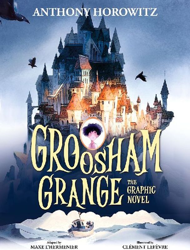 Groosham Grange Graphic Novel