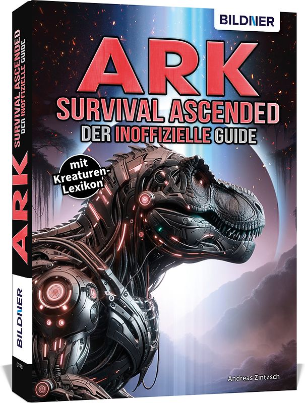 ARK Survival Ascended - Der inoffizielle Guide
