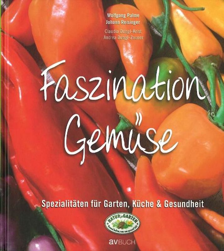 Faszination Gemüse
