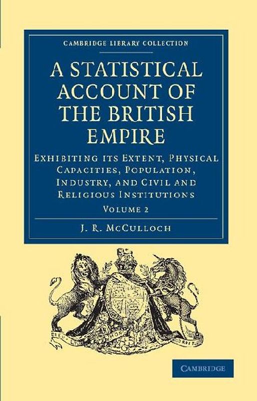 A Statistical Account of the British Empire - Volume 2