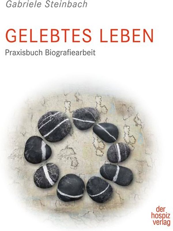 Gelebtes Leben