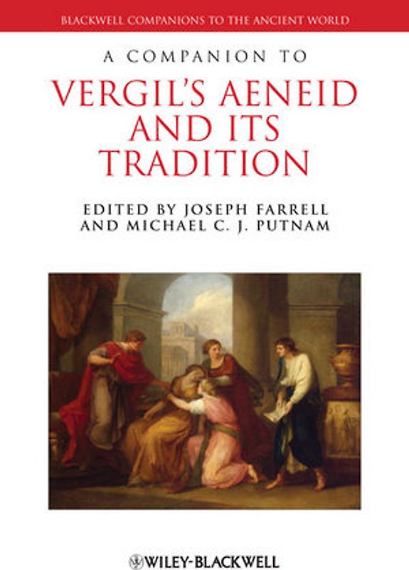 A Companion to Vergil's Aeneid and its Tradition