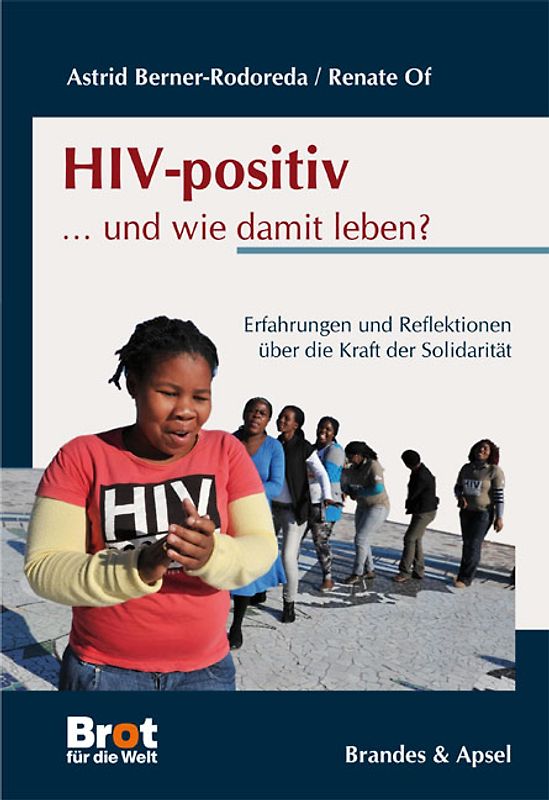 HIV-positiv ... und wie damit leben?