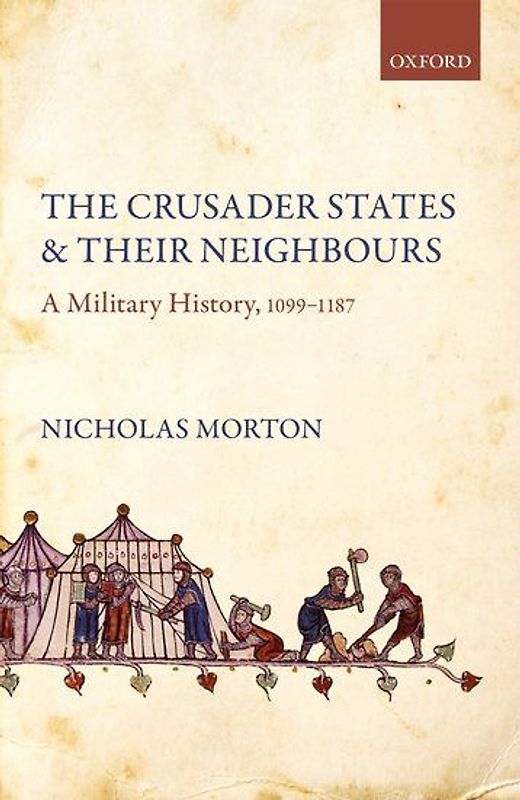 Crusader States and Their Neighbours