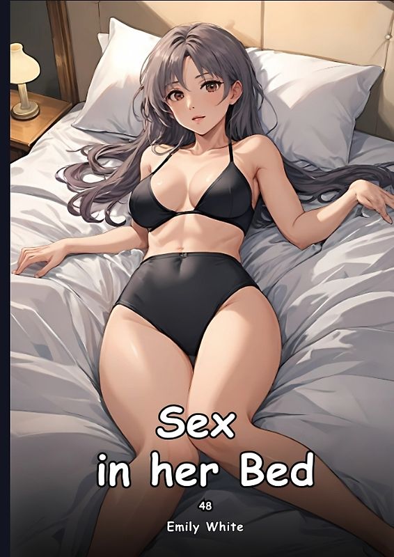 Sex in her Bed. 48