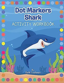Dot Markers Shark Activity Workbook