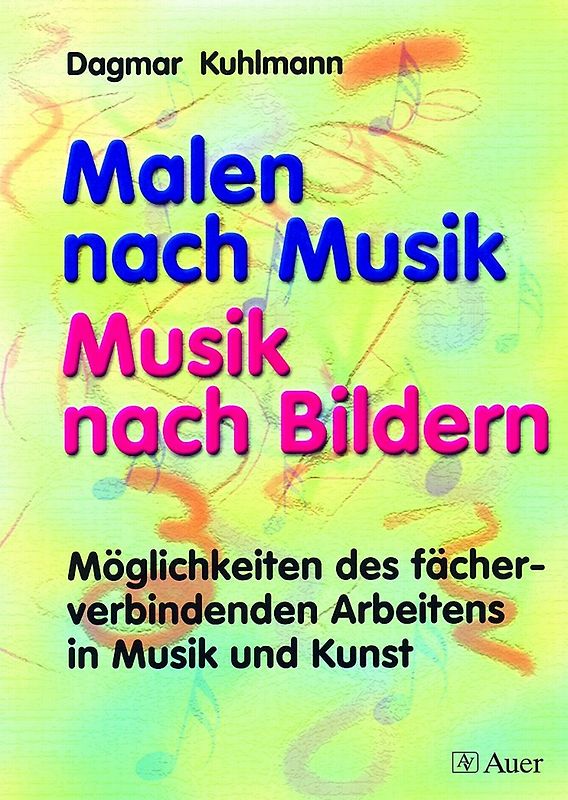 Malen nach Musik - Musik nach Bildern (Buch)