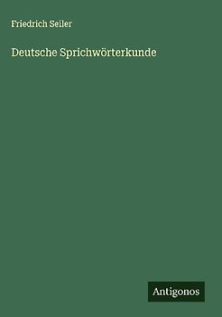 Deutsche Sprichwörterkunde