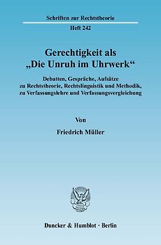 Gerechtigkeit als "Die Unruh im Uhrwerk".