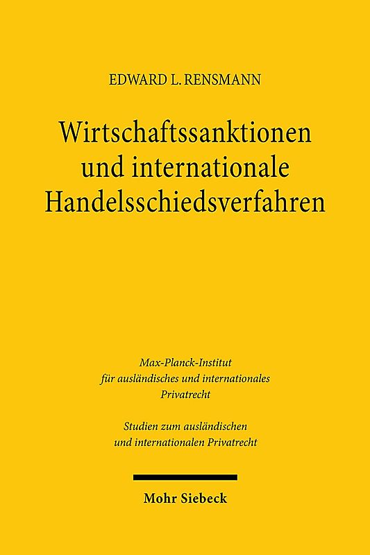Wirtschaftssanktionen und internationale Handelsschiedsverfahren