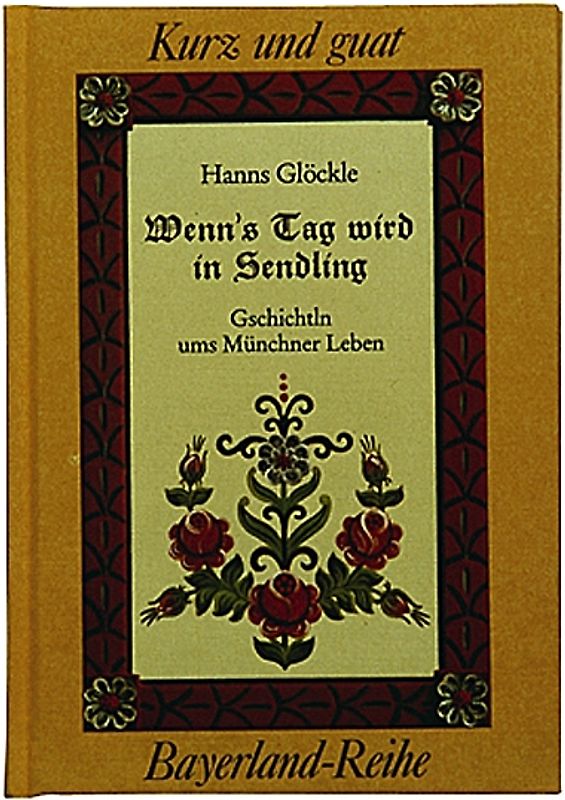 Wenn's Tag wird in Sendling