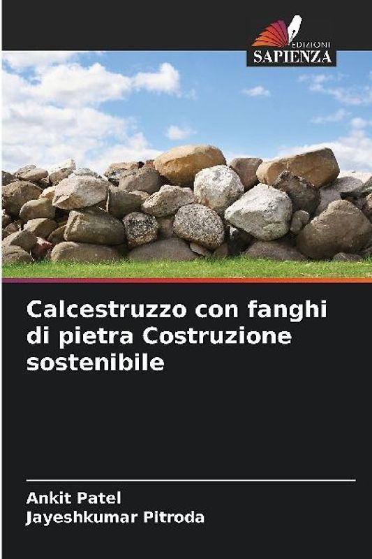 Calcestruzzo con fanghi di pietra Costruzione sostenibile