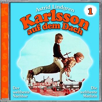 Astrid Lindgren - 01:Karlsson auf dem Dach (Hörspiel Zum Film)