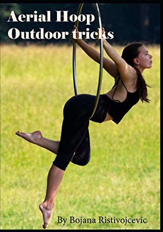 Aerial Hoop Outdoor tricks