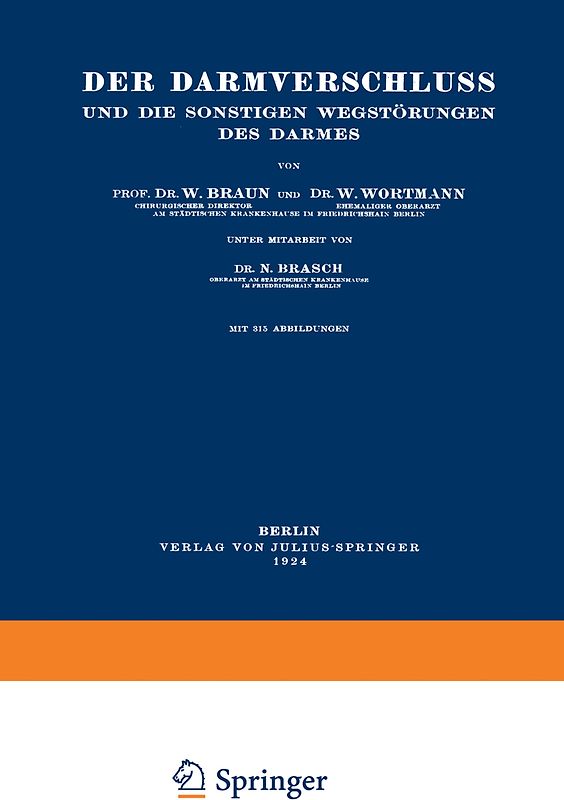 Der Darmverschluss und die Sonstigen Wegstörungen des Darmes