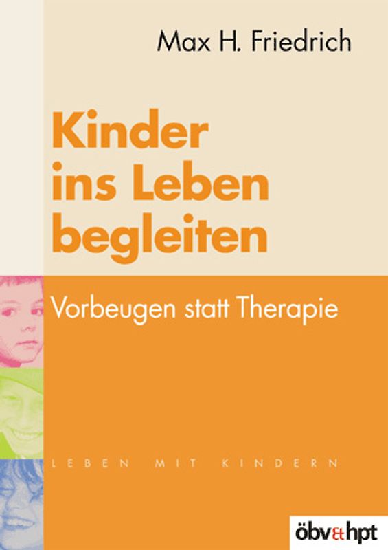 Kinder ins Leben begleiten