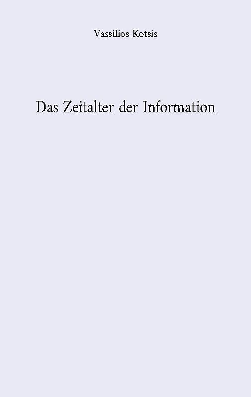 Das Zeitalter der Information