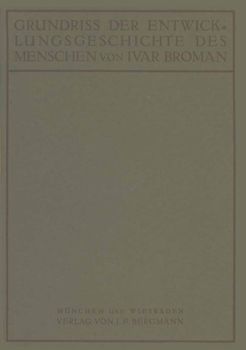 Grundriss der Entwicklungsgeschichte des Menschen