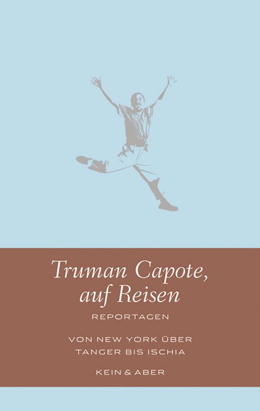 Truman Capote, auf Reisen