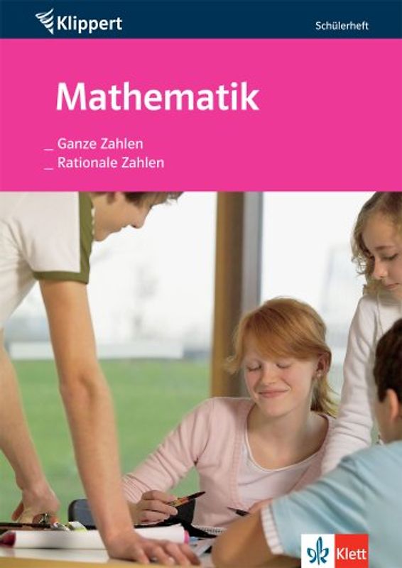 Mathematik: Ganze Zahlen /Rationale Zahlen