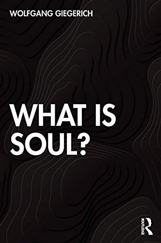 What Is Soul?