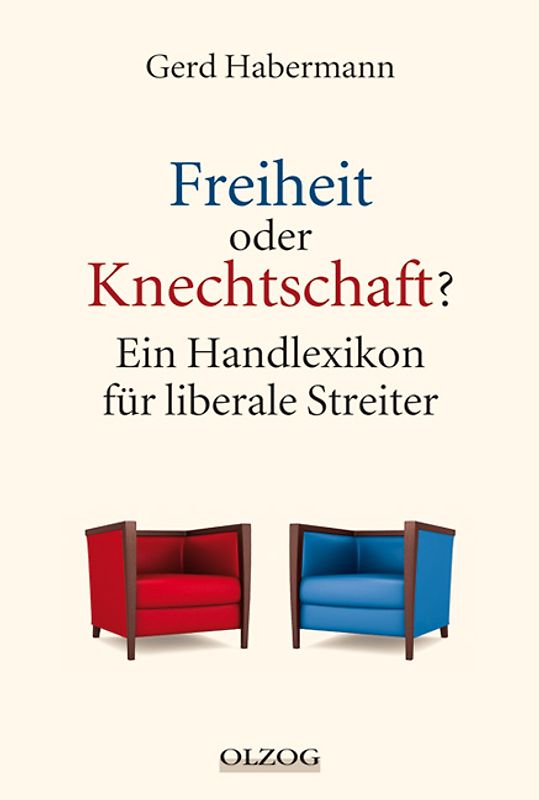 Freiheit oder Knechtschaft?