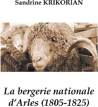 La bergerie nationale d'Arles (1805-1825)