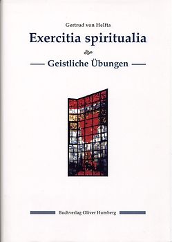 Exercitia spiritualia /Geistliche Übungen