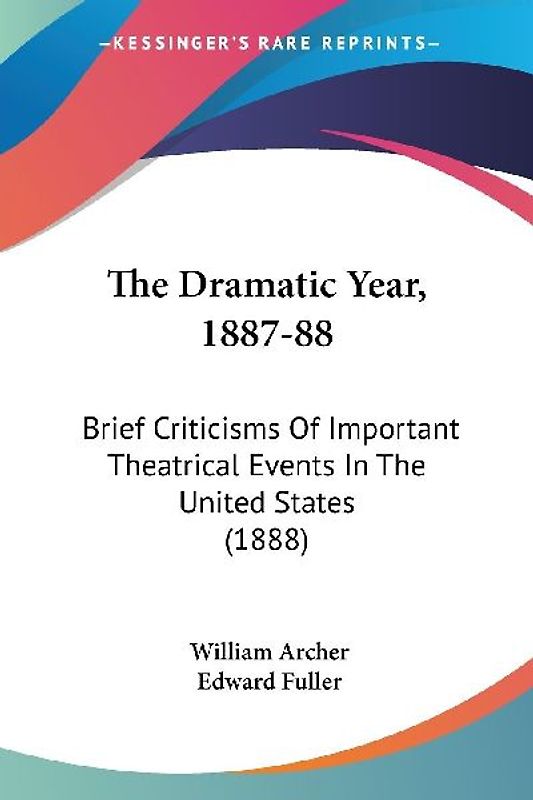 The Dramatic Year, 1887-88