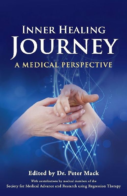 Inner Healing Journey - A Medical Perspective